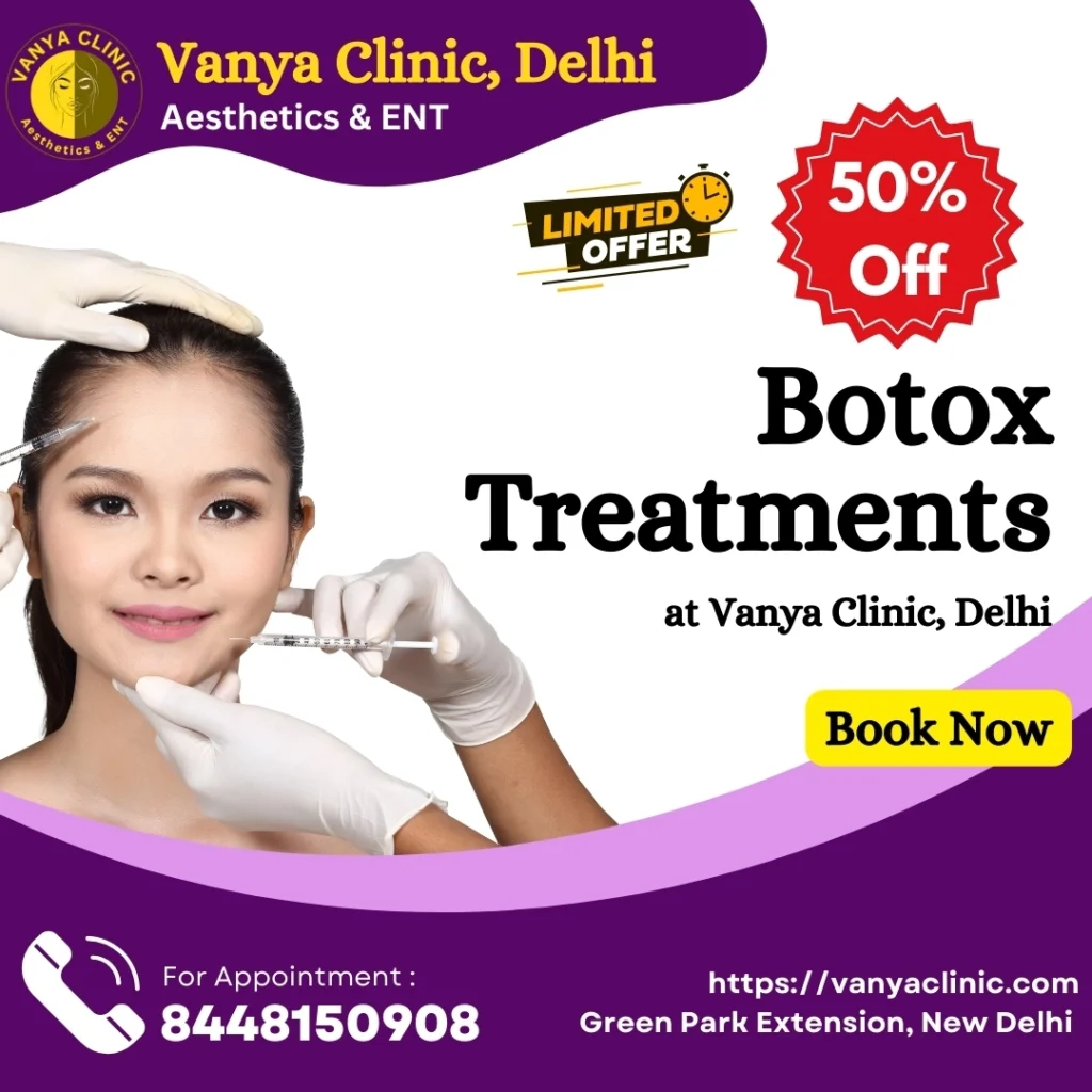 50% Off Botox Treatment Cost in Delhi