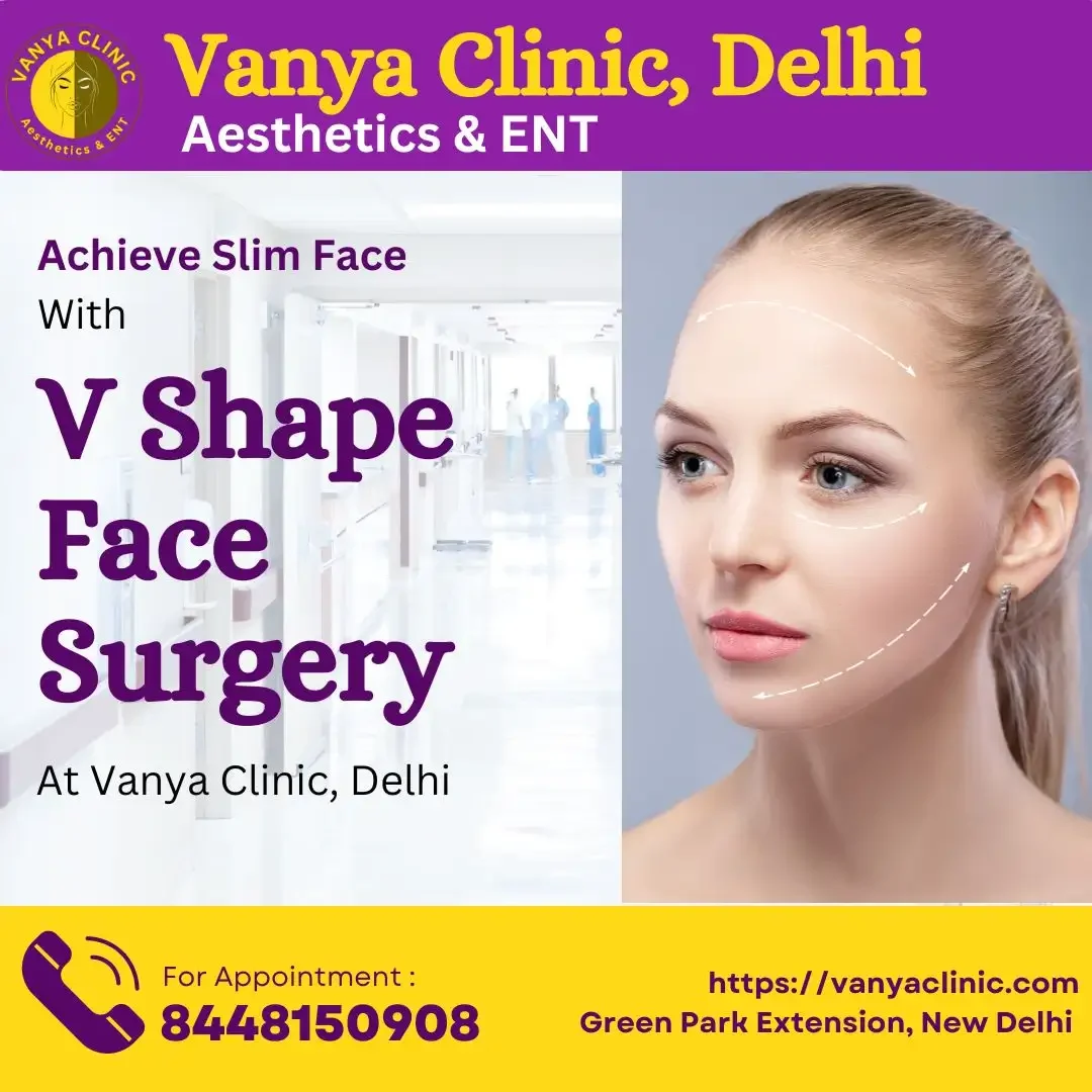 V Shape Face Surgery in Delhi